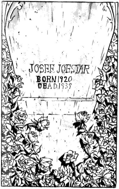 ジャンプコミックス版 ジョセフ･ジョースターの墓　JOSEF JOESTAR BORN1920 DEAD1939 その②